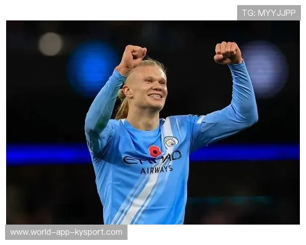 哈兰德私下表态:愿为中场重回巅峰而战 哈兰德私下表态:愿为中场重回巅峰而战